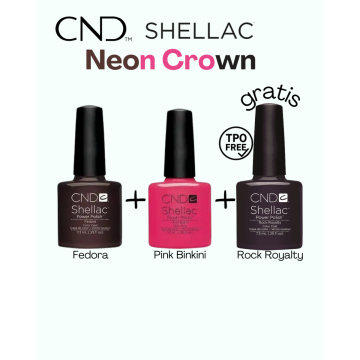 CND Shellac Neon Crown 2+1 Fedora + Pink Bikini + Rock Royalty GRATIS
